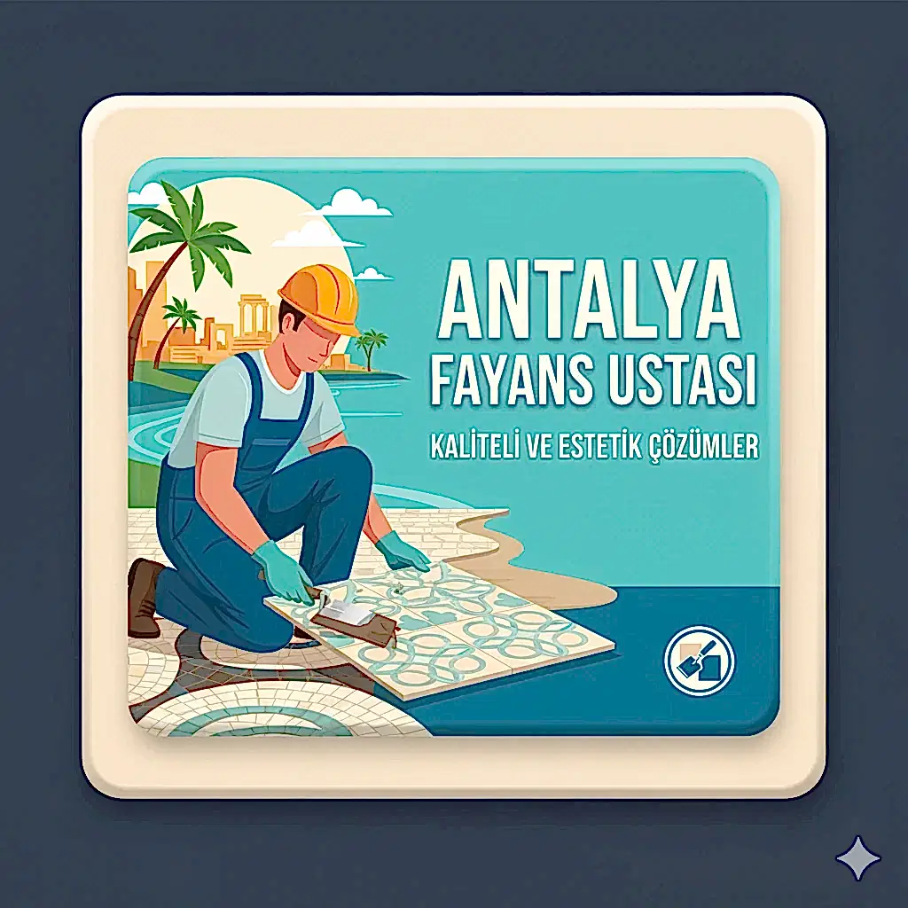 Antalya Fayans Ustası